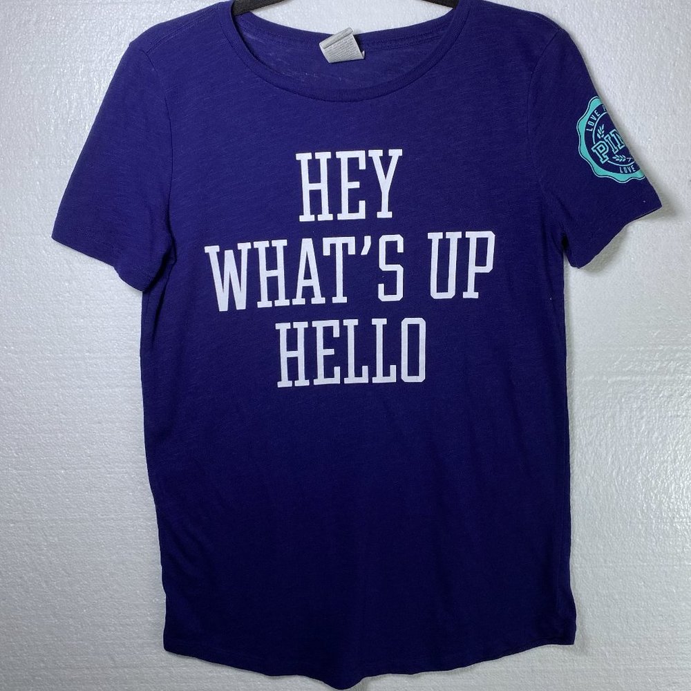 PINK Victoria's Secret S Hey What's Up Hello Tee